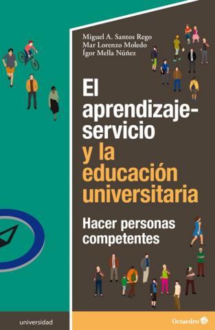 Portada del libro "El aprendizaje-servicio y la educación universitaria. Hacer personas competentes".