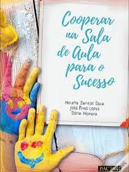 O profesor Miguel A. Santos Rego e a profesora Mar Lorenzo, do GI ESCULCA, autores do prólogo no libro “Cooperar na Sala de Aula para o Sucesso” das autoras Helena Santos, José Pinto e Sónia Moreira.
