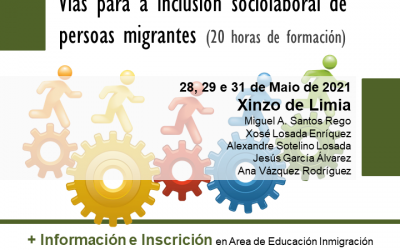 Seminario sobre “Competencia intercultural, empregabilidade e participación” (Xinzo de Limia, 28, 29 e 31 de maio de 2021)